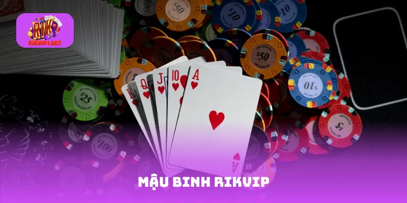 Mậu binh Rikvip