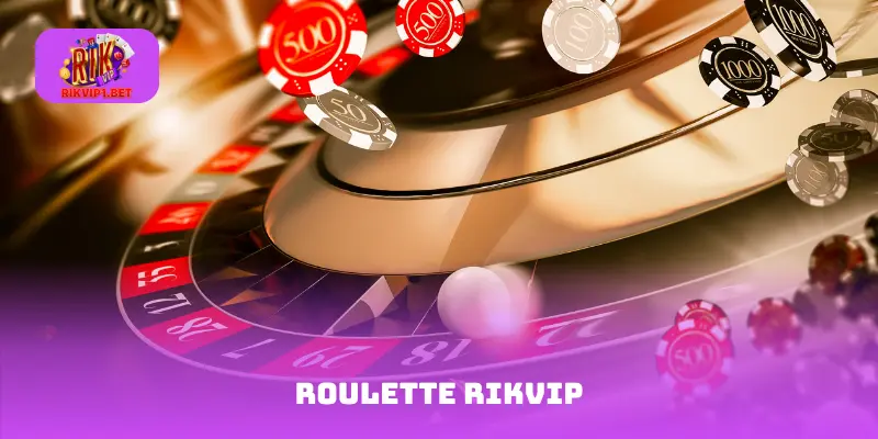 roulette Rikvip