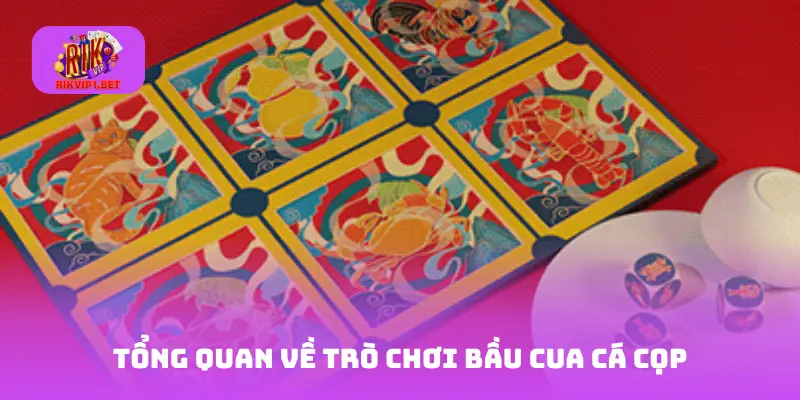 Tổng Quan Về Trò Chơi Bầu Cua Cá Cọp